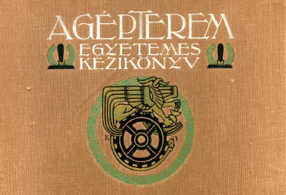 A Gépterem - Egyetemes kézikönyv 1910 